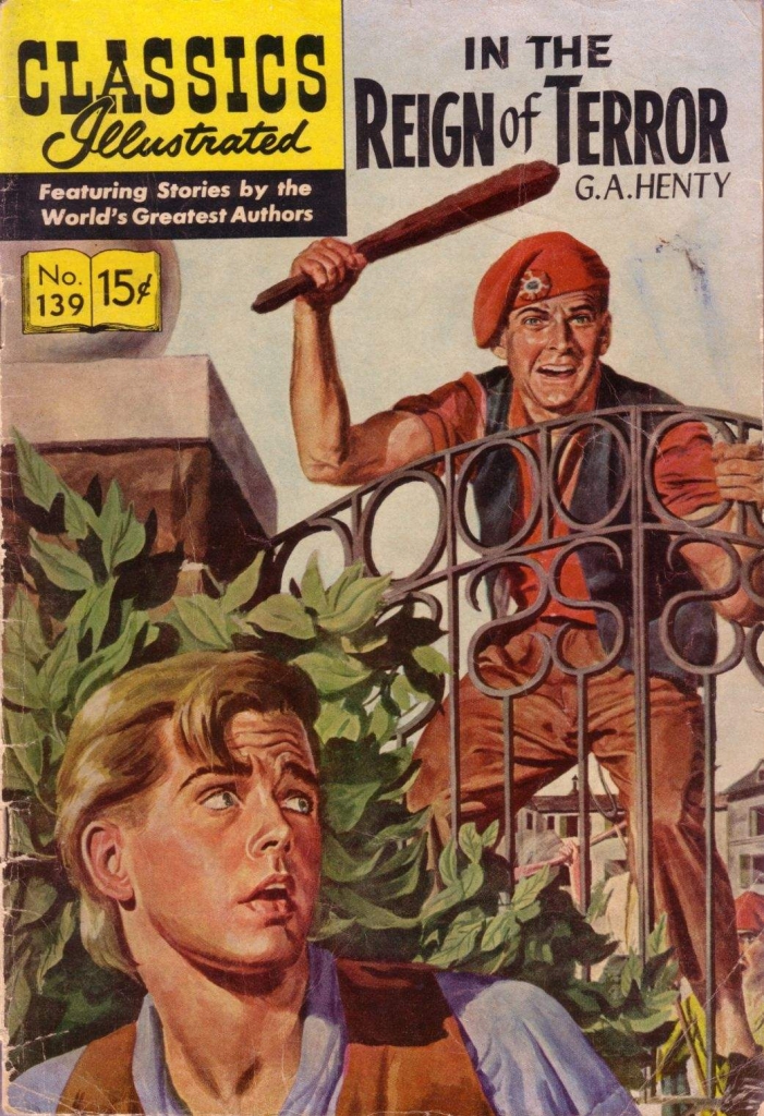 Classics Illustrated 139 - 01-In the Reign of Terror